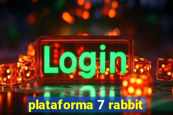 plataforma 7 rabbit